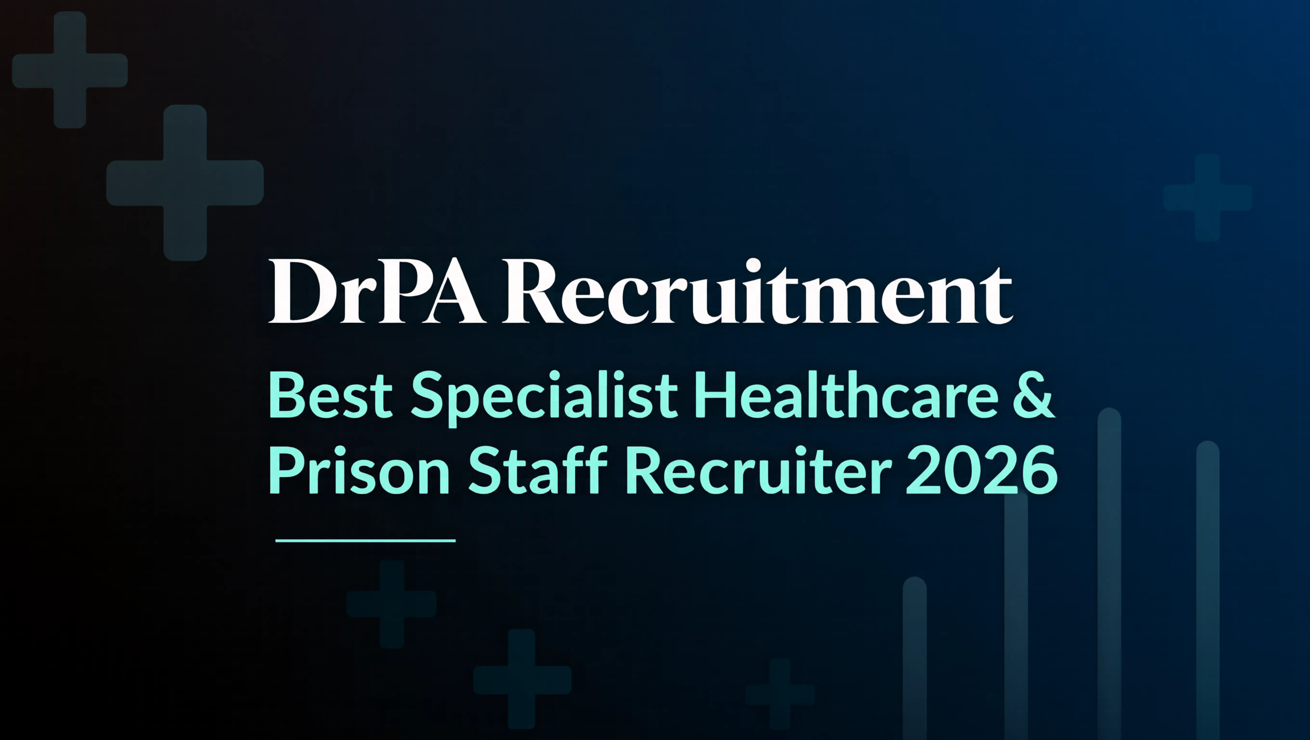 DrPA Recruitment-Best Specialist Healthcare & Prison Staff Recruiter 2026